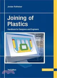 在飛比找三民網路書店優惠-Joining of Plastics: Handbook 