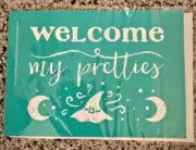 Chalk Couture Transfer Size A | WELCOME MY PRETTIES | Halloween 5x7 NEW stencil