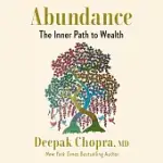 THE YOGA OF MONEY: THE INNER PATH TO WEALTH AND ABUNDANCE