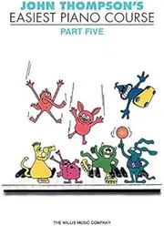 [(John Thompson's Easiest Piano Course: Part 5)] [Author: John Thompson] published on (July, 2005)