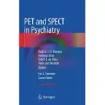 PET AND SPECT IN PSYCHIATRY