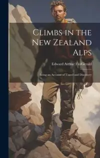 在飛比找博客來優惠-Climbs in the New Zealand Alps