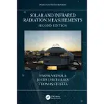 SOLAR AND INFRARED RADIATION MEASUREMENTS, SECOND EDITION