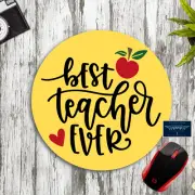 BEST TEACHER EVER YELLOW ROUND CUSTOM NEOPRENE PC MOUSEPAD DESK MAT HOME SCHOOL