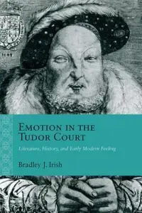在飛比找博客來優惠-Emotion in the Tudor Court: Li