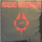 RADIO BIRDMAN Hungry Cannibals 7" NEW Christs TV Jones Deniz Tek Rendezvous Band