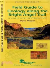 在飛比找三民網路書店優惠-Field Guide to Geology Along t