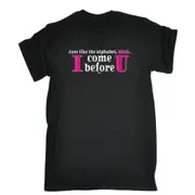 Just Like In The Alphabet - Mens Funny Novelty T-Shirt Tshirts BLACK T Shirt