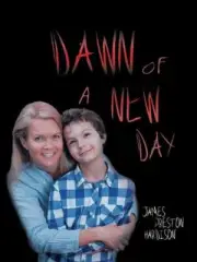 Dawn of a New Day by James Preston Hardison (English) Paperback Book