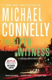 The Fifth Witness (Lincoln Lawyer Novel) by Connelly, Michael
