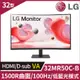LG 32MR50C-B 曲面護眼螢幕(32型/100Hz/FHD/HDMI/D-sub/VA)