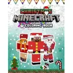 MINECRAFT COLORING BOOK: MINECRAFT CHRISTMAS PUBLICATION COLORING BOOK WITH BEST HOLIDAYS PICTURES