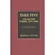 Take Five: Collected Poems, 1971-1986