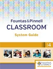 Fountas & Pinnell Classroom, System Guide, Grade 4