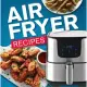 Air Fryer Recipes