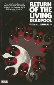 Return of the Living Deadpool by Cullen Bunn (2015) TPB