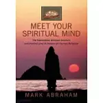 MEET YOUR SPIRITUAL MIND: THE INTERACTIONS BETWEEN INSTINCTS AND INTELLECT AND ITS IMPACT ON HUMAN BEHAVIOR