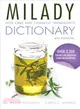 Milady Skin Care and Cosmetic Ingredients Dictionary