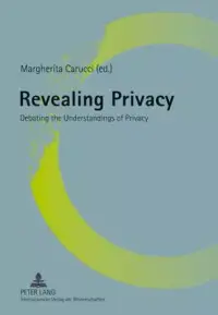 在飛比找博客來優惠-Revealing Privacy: Debating th