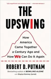 在飛比找三民網路書店優惠-The Upswing: How America Came 