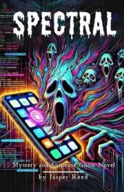 Spectral: The App That Devours Souls by Jasper Reed Paperback Book