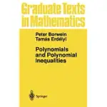 POLYNOMIALS AND POLYNOMIAL INEQUALITIES