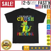 Kids I'm Ready To Crush Preschool Alligator Boys 1st Day Of Pre-K T Shirt Unisex
