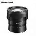 TTArtisan 75mm F2 Auto Focus Full Frame Lens for Nikon Z /Sony E Mount