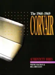 Corvair Restorer'S Guide Authenticity Numbers Colors Options 1960-1969 Book