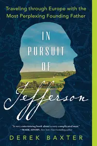 在飛比找誠品線上優惠-In Pursuit of Jefferson: Trave