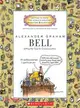 Alexander Graham Bell ─ Setting the Tone for Communication