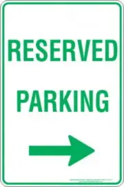 Reserved Parking Arrow Right | Parking Signs