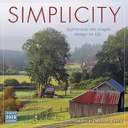 2025 Simplicity: Inspirations for a Simpler Life Wall Calendar