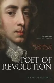 Poet of Revolution The Making of John M Nicholas McDowell Paperback