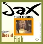 Jax Fish House Book of Fish by Dave Query: New