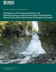 Estimating Low-Flow Frequency Statistics and Hydrologic Analysis of Selected Str