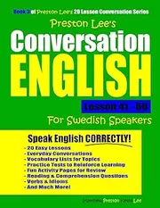 Preston Lee's Conversation English For Swedish Speakers Lesson 41 - 60
