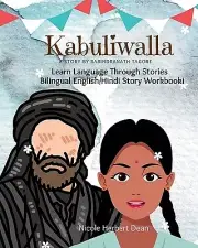 Kabuliwalla: English/Hindi Bilingual Sto Dean, Nicole Herbert Paperback