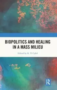 在飛比找博客來優惠-Biopolitics and Healing in a M