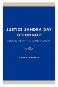 在飛比找博客來優惠-Justice Sandra Day O’Connor: S