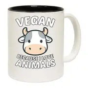 Vegan Because I Love Animals Food Mug Cup