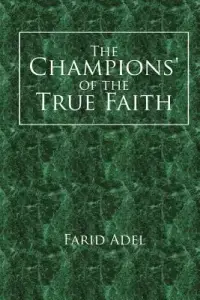 在飛比找博客來優惠-The Champions of the True Fait