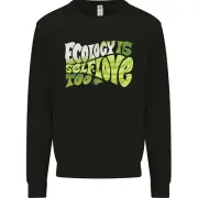Ecology is Self-Love Climate Change Kids Sweatshirt Jumper