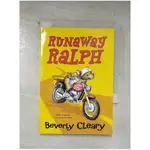 THE MOUSE AND THE MOTORCYCLE: RUNAWAY RALP【T4／原文小說_B9O】書寶二手書