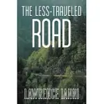THE LESS-TRAVELED ROAD