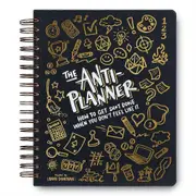 The Anti-Planner: How to Get Shxt Done When You Don'T Feel Like It - ADHD Planner Alternative for Adults As Shown