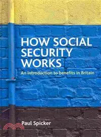 在飛比找三民網路書店優惠-How Social Security Works: An 