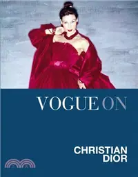 在飛比找三民網路書店優惠-Vogue on: Christian Dior