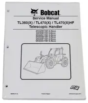 Bobcat TL360(X), TL470(X), TL470(X)HF Telescopic Handler Service Manual #6990790