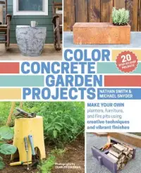在飛比找博客來優惠-Color Concrete Garden Projects